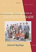 Couverture_A History of Education in Saskatchewan