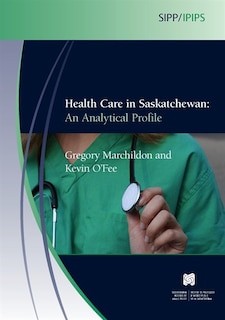 Couverture_Health Care in Saskatchewan