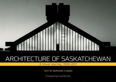 Front cover_Architecture of Saskatchewan