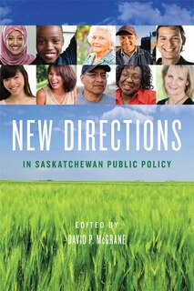 Front cover_New Directions in Saskatchewan Public Policy