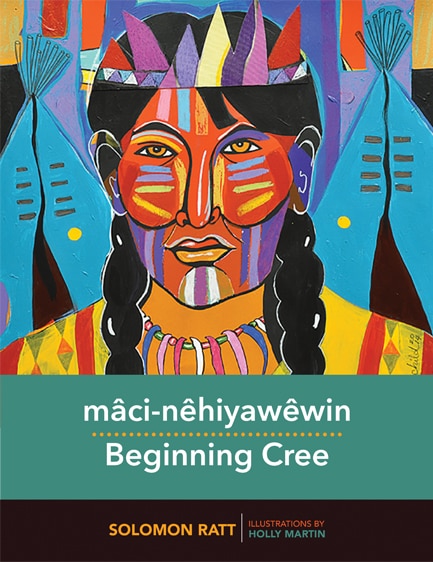 Front cover_m�ci-n�hiyaw�win / Beginning Cree