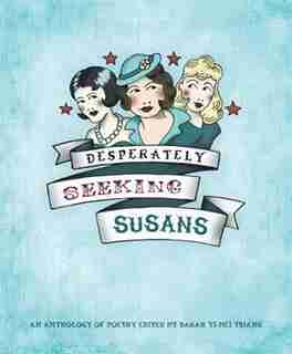 Desperately Seeking Susans by Sarah-Yi-Mei Tsiang