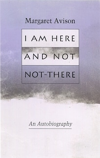 Front cover_I Am Here and Not Not-There