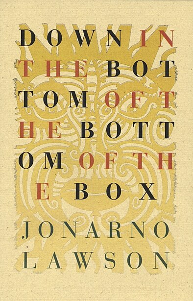 Down in the Bottom of the Bottom of the Box by Jonarno Lawson