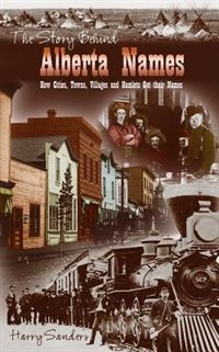 Front cover_Story Behind Alberta Names