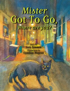 Front cover_Mister Got to Go Where Are You?
