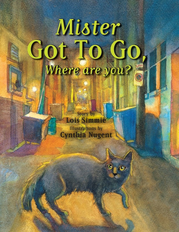 Front cover_Mister Got to Go Where Are You?