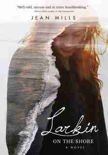 Larkin On The Shore by Jean Mills