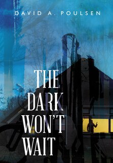 Couverture_The Dark Won’t Wait