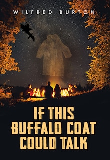 Front cover_If This Buffalo Coat Could Talk
