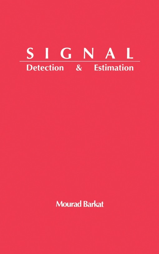 Front cover_Signal Detection And Estimation
