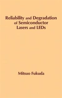 Front cover_Reliability And Degradation Of Semiconductor Lasers And Leds