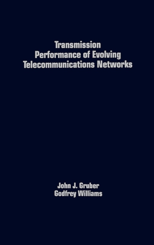 Couverture_Transmission Performance Of Evolving Telecommunications Networks