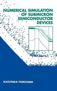 Couverture_Numerical Simulation Of Submicron Semiconductor Devices