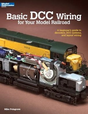 Front cover_Basic DCC Wiring for Your Model Railroad