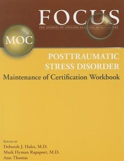 Front cover_Focus Posttraumatic Stress Disorder Maintenance Of Certification (moc) Workbook