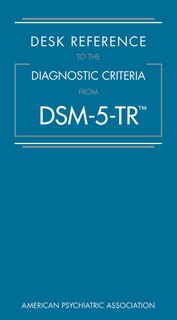 Couverture_Desk Reference to the Diagnostic Criteria From DSM-5-TR