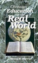 Front cover_Christian Education for the Real World