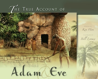 The True Account Of Adam & Eve