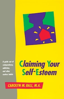 Front cover_Claiming Your Self-esteem