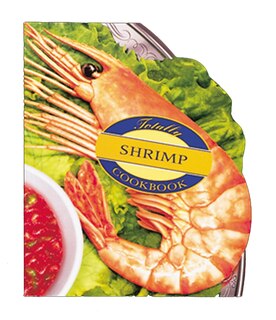 Front cover_Totally Shrimp Cookbook