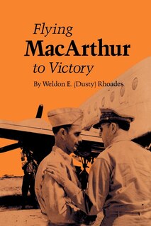 Front cover_Flying MacArthur to Victory