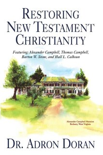 Restoring New Testament Christianity
