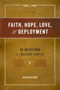 Front cover_Faith, Hope, Love, and Deployment
