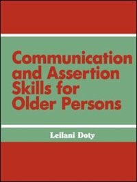 Couverture_Communication And Assertion Skills For Older Persons
