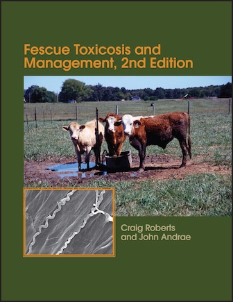 Fescue Toxicosis And Management