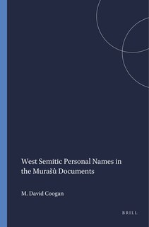 Front cover_West Semitic Personal Names in the Mura&scaron;&ucirc; Documents