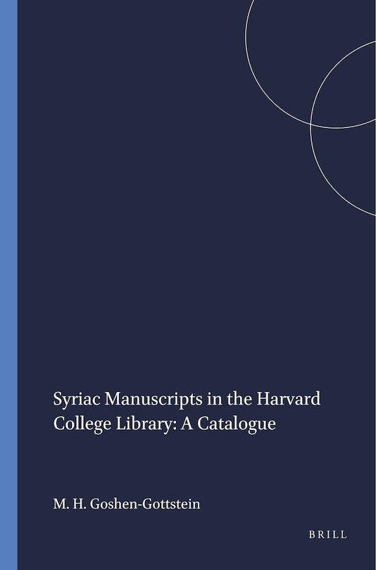 Front cover_Syriac Manuscripts in the Harvard College Library: A Catalogue