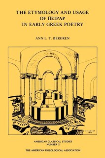 Front cover_The Etymology and Usage of Peirar in Early Greek Poetry