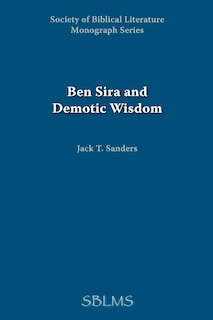 Ben Sira And Demotic Wisdom