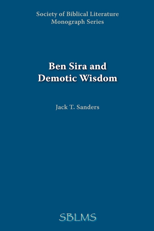 Ben Sira And Demotic Wisdom