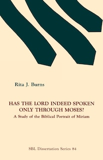 Front cover_Has the Lord Indeed Spoken only through Moses?