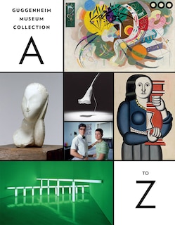 Front cover_Guggenheim Museum Collection: A To Z