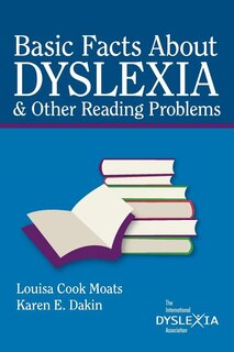 Front cover_Basic Facts about Dyslexia & Other Reading Problems