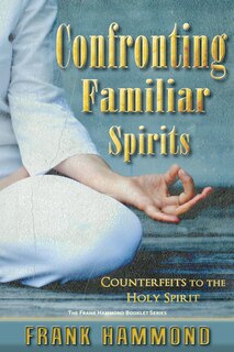 Front cover_Confronting Familiar Spirits