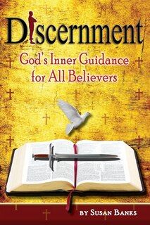 Front cover_Discernment - God's Inner Guidance to All Believers