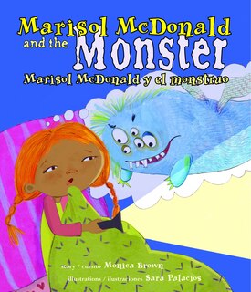 Front cover_Marisol McDonald and the Monster / Marisol McDonald Y El Monstruo