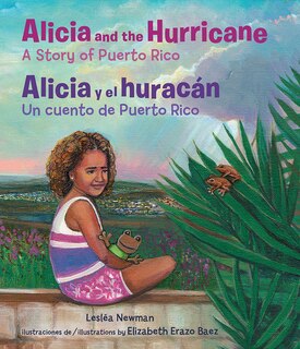 Front cover_Alicia and the Hurricane / Alicia Y El Huracán