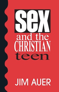 Front cover_Sex and the Christian Teen