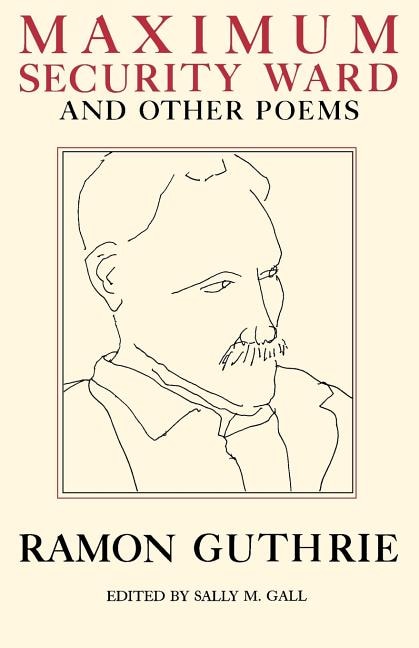 Front cover_Maximum Security Ward and Other Poems