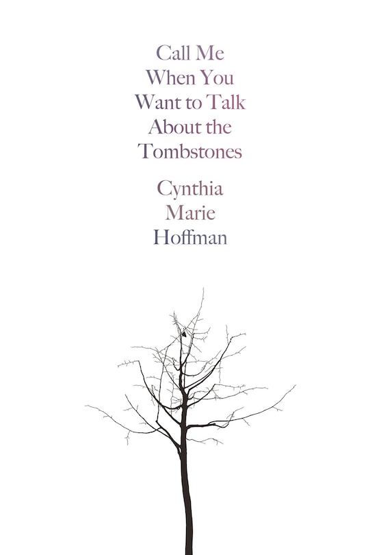 Couverture_Call Me When You Want To Talk About The Tombstones
