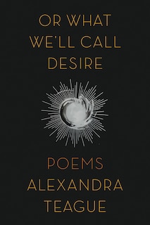 Couverture_Or What We'll Call Desire