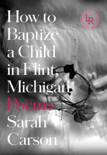 Front cover_How To Baptize A Child In Flint, Michigan