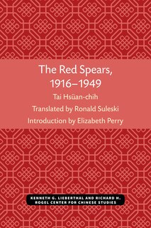 The Red Spears, 1916–1949