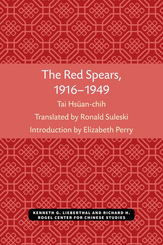 Front cover_The Red Spears, 1916–1949