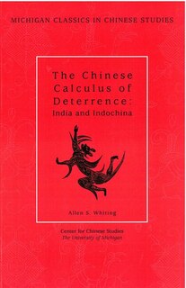 Front cover_The Chinese Calculus of Deterrence